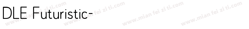 DLE Futuristic字体转换